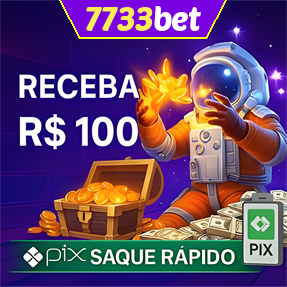 7733bet Ganhe R$ 100,00 Gratis
